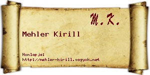 Mehler Kirill névjegykártya